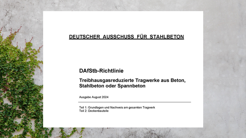 Titelblatt der DAfStb-Richtlinie für treibhausgasreduzierte Betonstrukturen, Ausgabe August 2024.
